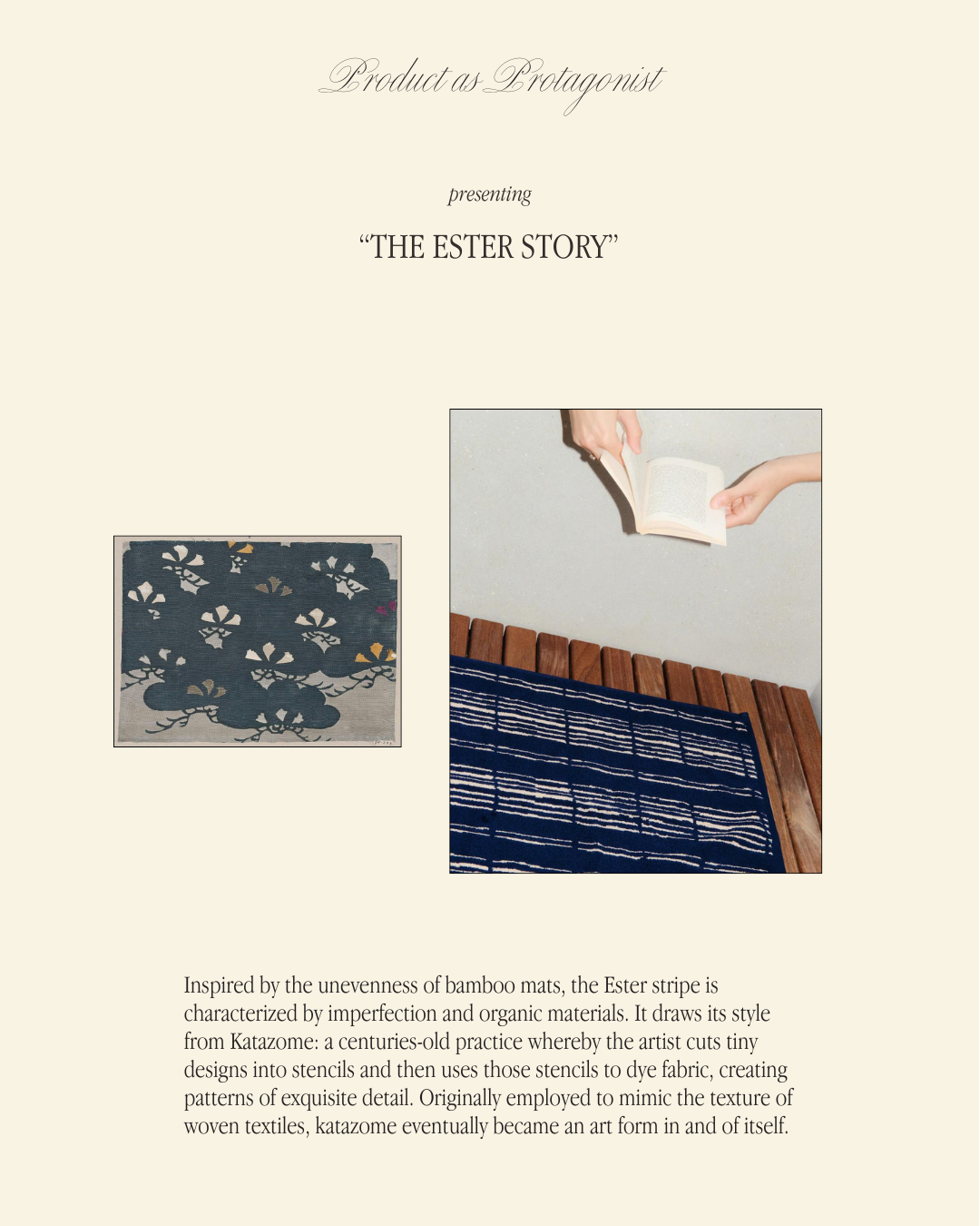 PRODUCT AS PROTAGONIST: The Ester Story