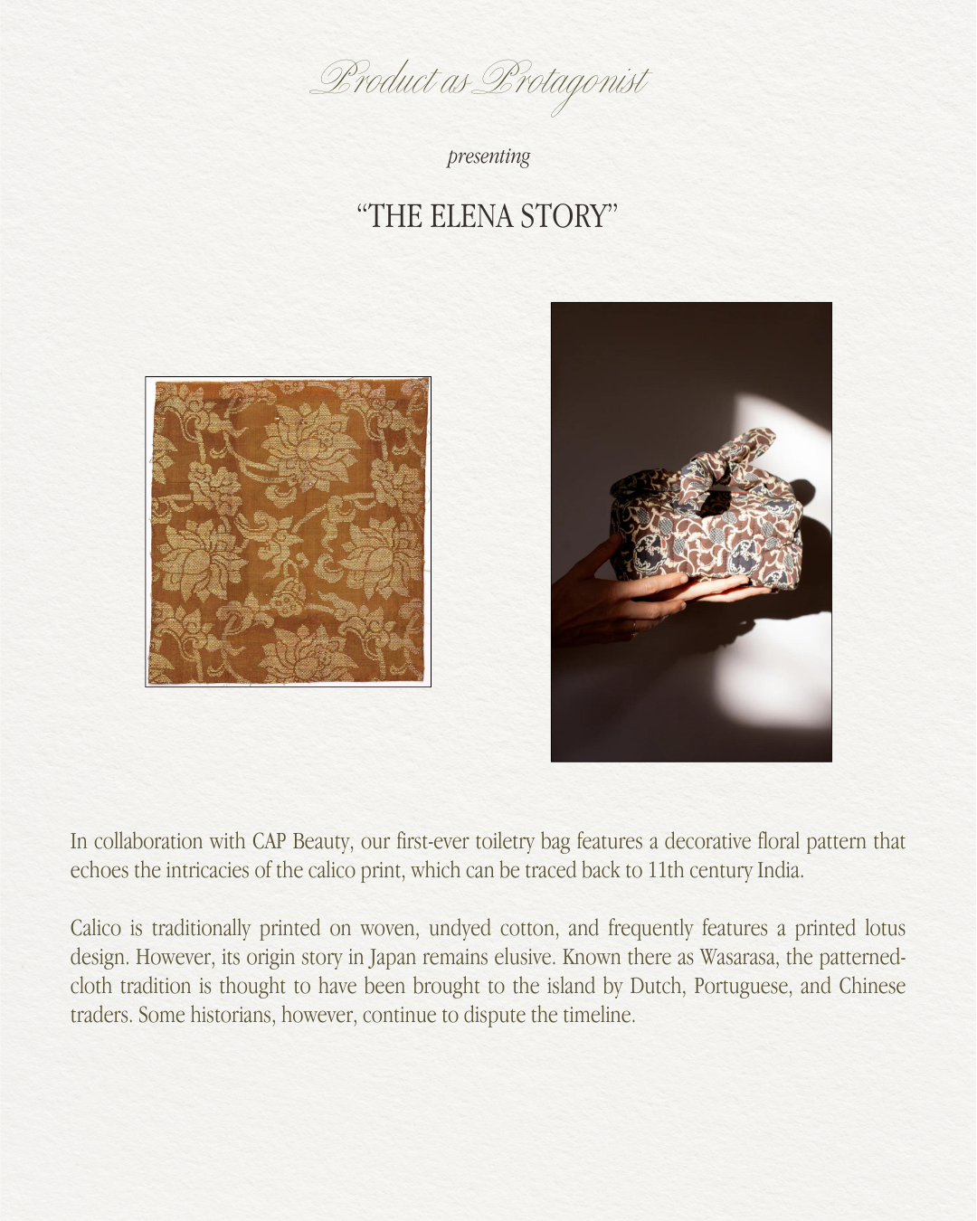 PRODUCT AS PROTAGONIST: The Elena Story